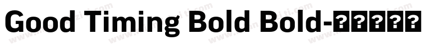 Good Timing Bold Bold字体转换